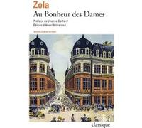 Au Bonheur des Dames Émile Zola (Auteur), Jeanne Gaillard (Préface), Henri Mitterand (Edité par)