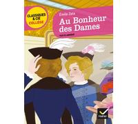 Au Bonheur des Dames: suivi d'une enquête sur la naissance des grands magasins
