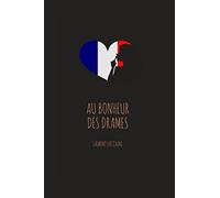 Au Bonheur des Drames