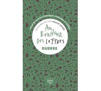 Au bonheur des lettres: Guerre