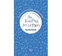 Au bonheur des lettres: Musique