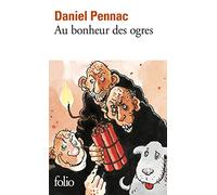 Daniel Pennac – Au bonheur des ogres – Roman – Poche (Gallimard)