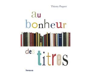 Au bonheur des titres