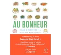 Au Bonheur - Recettes d'une enfance au Cambodge