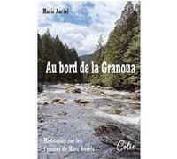 Au bord de la Granoua Marie Auriol (Auteur)