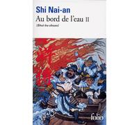 Au bord de l'eau (Shui-hu-zhuan) - Nai'an Shi - Gallimard - Poche - Roman