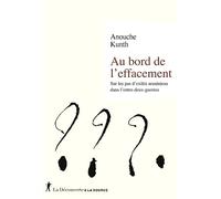 Au bord de l'effacement: Sur les pas d'exilés arméniens dans l'entre-deux-guerres
