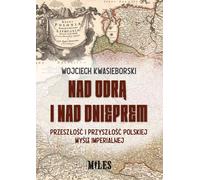 Au bord de l'Oder et du Dniepr