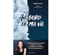 Au bord de ma vie – Diagnostiquée borderline à l'âge de 24 ans – Larousse