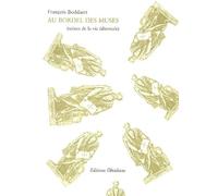 Au bordel des muses : Scène de la vie éditoriale