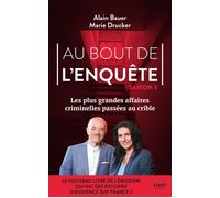 Au Bout De L'enquête - Saison 3, Les Plus Grandes Affaires Criminelles Passées Au Crible