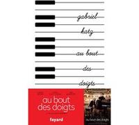 Au bout des doigts Gabriel Katz (Auteur)