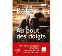 Au bout des doigts - (Vol 2) Gabriel Katz (Auteur)