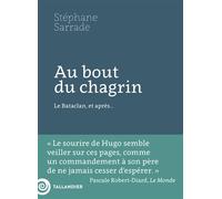 Au bout du chagrin Le Bataclan, et après... - Stéphane Sarrade - Tallandier - broché - Témoignage