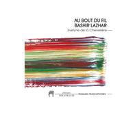 Au bout du fil Bashir Lazhar - Evelyne de La Chenelière - Theatrales Eds - broché - Théâtre