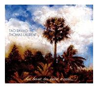 Ravao, Tao – Au Bout du Petit Matin – Import – Universal Music Group