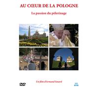 Au C¿Ur De La Pologne : La Passion Du Pèlerinage