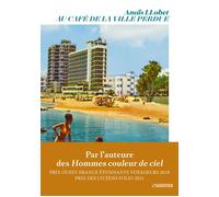Au café de la ville perdue - Anaïs Llobet - L'observatoire Eds De - broché - Roman