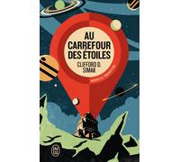 Au carrefour des étoiles - Clifford Donald Simak - J'ai Lu - Poche - Roman