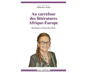 Au carrefour des littératures Afrique-Europe