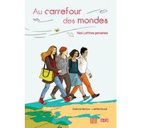 Au carrefour des mondes - nos lettres persanes: Egalité filles - garçons