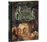 Au chant des grenouilles - Tome 2: Le Concours