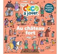 Au château fort - Sarah Barthère - Milan Eds - broché - Livre-jeu