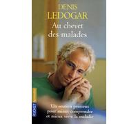 Au chevet des malades: Guide