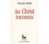 Au Christ Inconnu