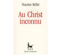 Au Christ Inconnu