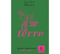Au ciel et sur la terre: Petite conférence sur Dieu