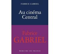 Au Cinéma Central - Une Éducation Sentimentale