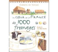 Au coeur de la France des 1000 fromages