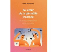 Au coeur de la gemellite incarnee et de sa manifestation dans la matiere - Durig jaquier mireil - Slatkine - broché - Essai