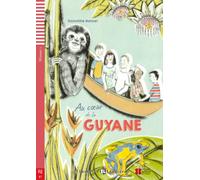 Au coeur de la Guyane mit Audio CD [French] by Hatuel, Domitille [Paperback]