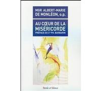 Au coeur de la misericorde De monleon a-m (Auteur)