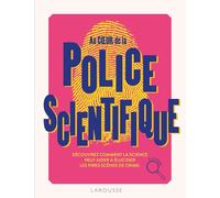 Collectif – Au coeur de la Police scientifique – Guide – Cartonné