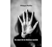 Au coeur de la violence sociale: Poème