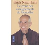 Au coeur de l'enseignement de Bouddha