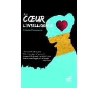 Au coeur de l'intelligence - Colette Portelance - Du Cram Eds - broché - Guide