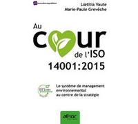 Au coeur de l'ISO 14001:2015: Le système de management environnemental au centre de la stratégie