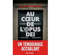 Au coeur de l'Opus Dei