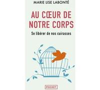 Au cœur de notre corps