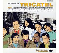 Au coeur de Tricatel CD