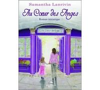 Au coeur des Anges