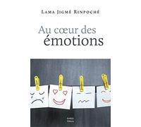Au coeur des émotions