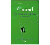 Au cœur des ténèbres et autres écrits – Gallimard