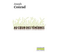 Joseph Conrad – Au cœur des ténèbres – Roman – Gallimard Poche