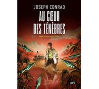 Au coeur des ténèbres - Joseph Conrad - Michel Lafon - relié - Bande dessinée
