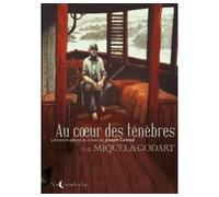 Au coeur des ténèbres - Stéphane Miquel - Soleil - cartonné - Bande dessinée